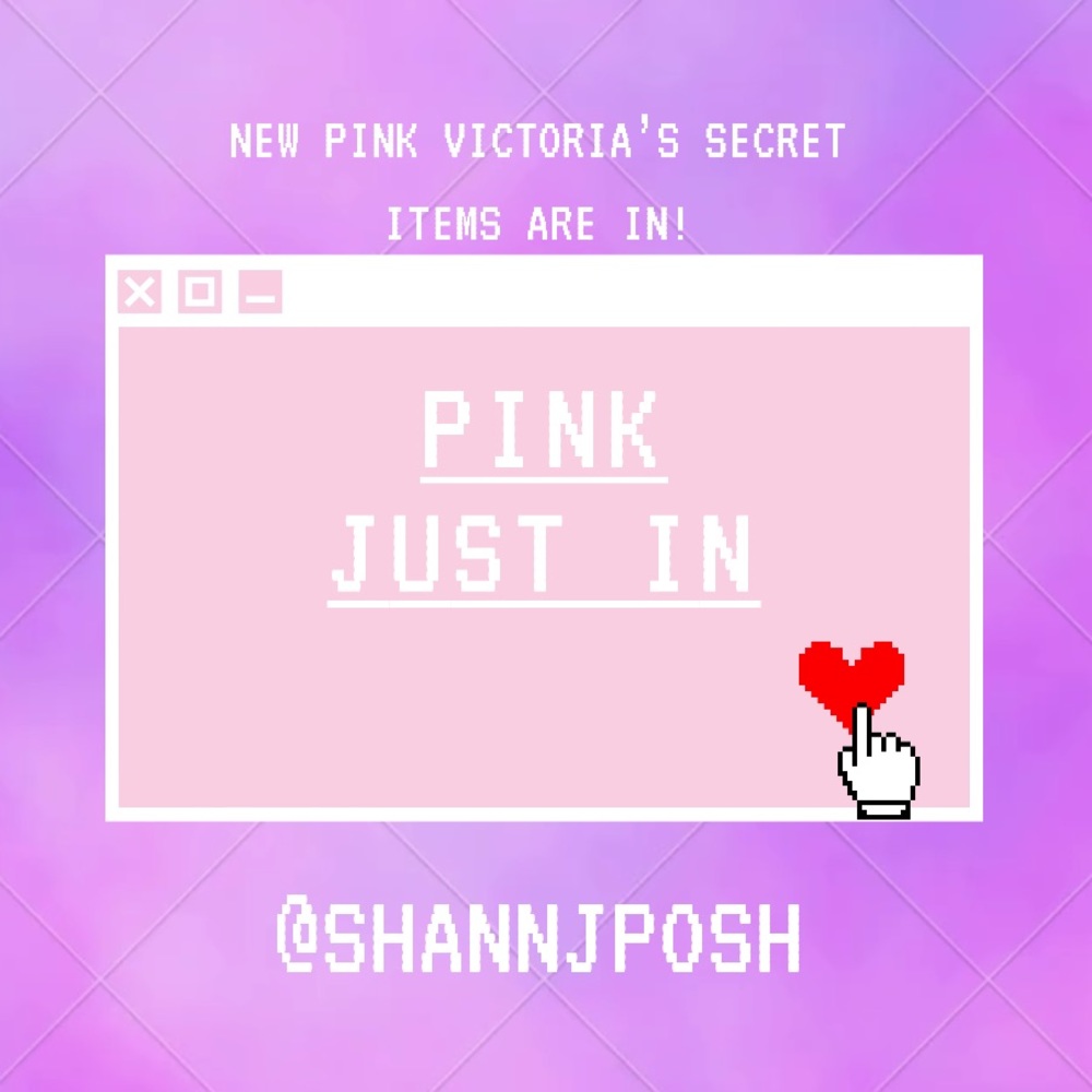 Tag List NEW PINK Victoria’s Secret ITEMS ARE IN!